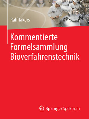 cover image of Kommentierte Formelsammlung Bioverfahrenstechnik